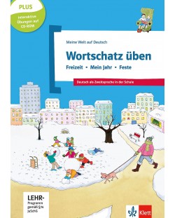 Wortschatz üben: Freizeit - Mein Jahr - Feste Buch + CD-ROM