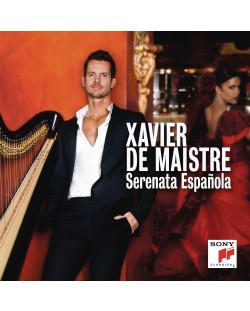 Xavier de Maistre - Serenata Española (CD)