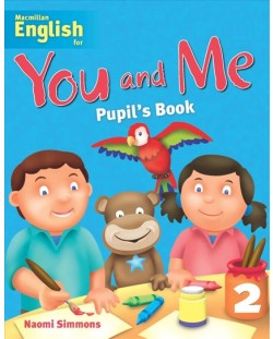 You and Me 2: Student's Book / Английски език (Учебник)