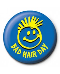 Подарък - значка Bad Hair Day