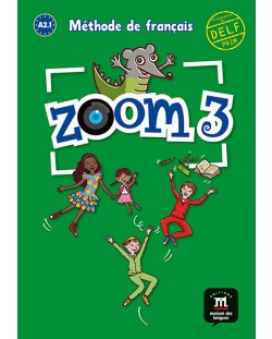 Zoom 3 · Nivel A2.1 Libro del alumno