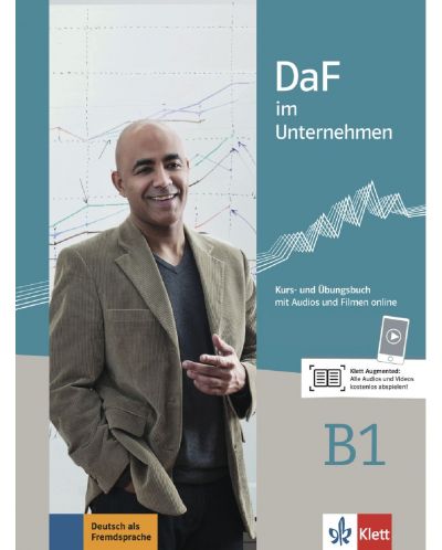 DaF im Unternehmen B1 Kurs-und Ubungsbuch Audio und Videodateien online - 1