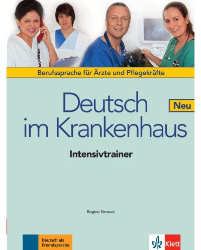 Deutsch im Krankenhaus Neu, Intensivtrainer - 1