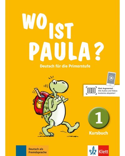 Wo ist Paula? 1 Kursbuch A1.1 - 1