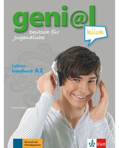 geni@l klick A2, Lehrerhandbuch mit integr. Kursbuch