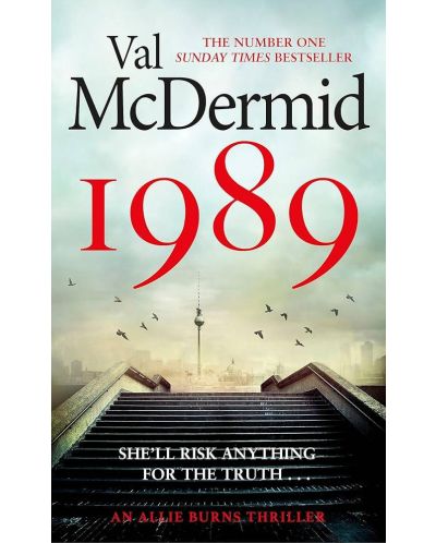 1989 (Али Бърнс 2) | Вал Макдърмид | Цена | Ozone.bg