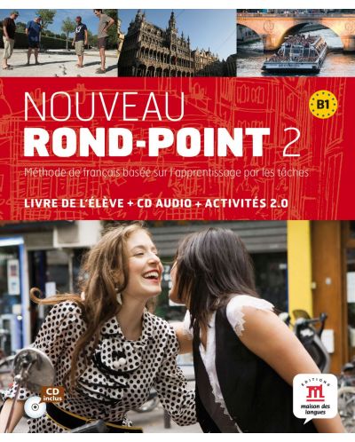 Nouveau Rond-Point 2 / Френски език - ниво B1: Учебник + CD (ново издание) - 1