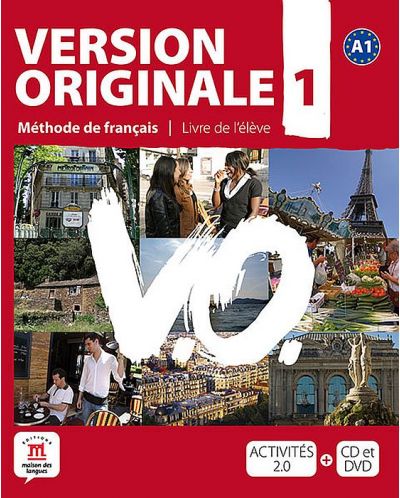Version Originale 1: Livre de leleve / Френски език - ниво А1: Учебник + CD + DVD