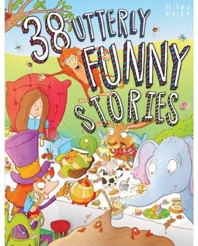 38 Utterly Funny Stories (Miles Kelly) - 1