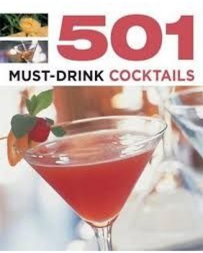 501 Must-Drink Cocktails - 1