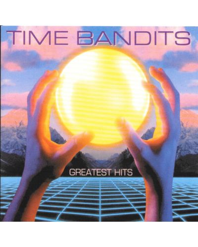 Time Bandits - Greatest Hits - (CD)