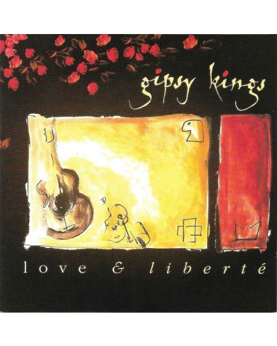 Gipsy Kings - Love &amp; Liberte (CD)