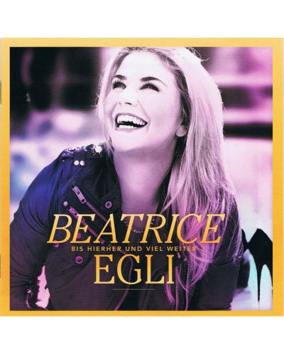 Beatrice Egli - Bis hierher und viel weiter (CD)