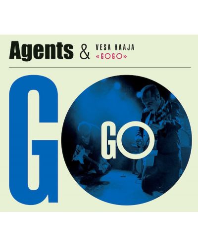 Agents & Vesa Haaja - Go Go (CD) - 1