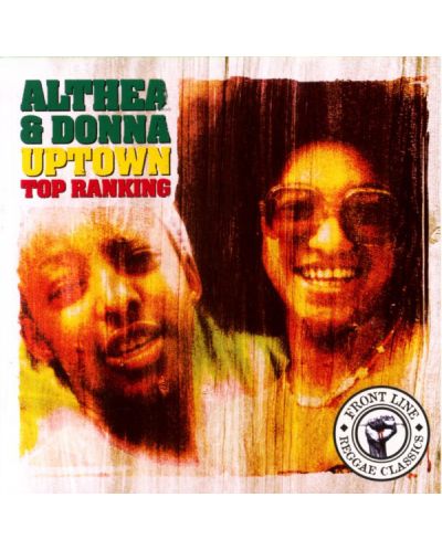 Althea & Donna - Uptown Top Ranking (CD) - 1