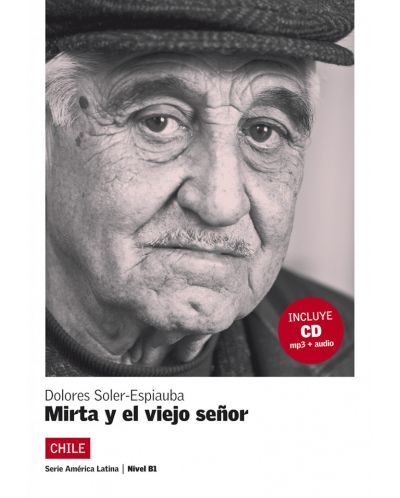 America Latina B1 - Mirta y el viejo senor + CD - 1
