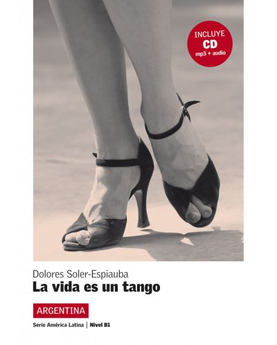 America Latina B1 - La vida es un tango + CD - 1