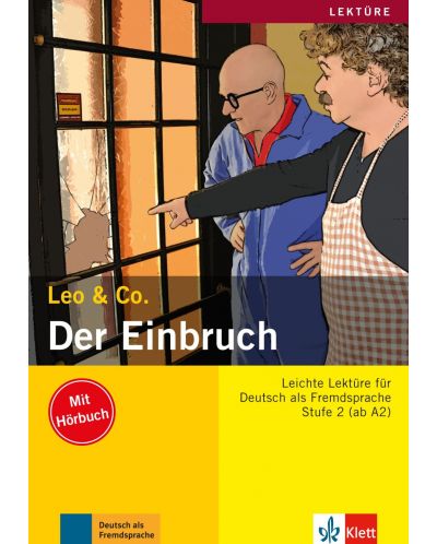 Leo&amp;Co. A2 Der Einbruch, Buch + Audio-CD
