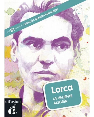 Grandes personajes B1: Lorca. La valiente alegria (CD-MP3) - 1