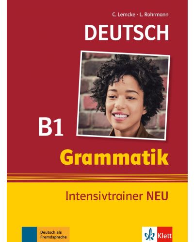 Grammatik Intensivtrainer neu Deutsch B1