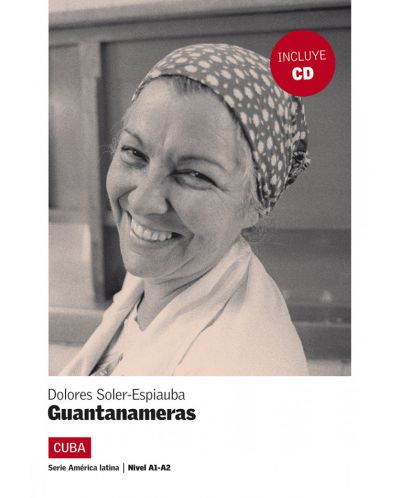 America Latina A1-A2 - Guantanameras + CD - 1