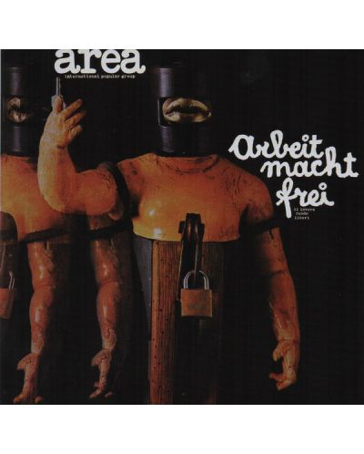 Area - Arbeit macht frei (CD)