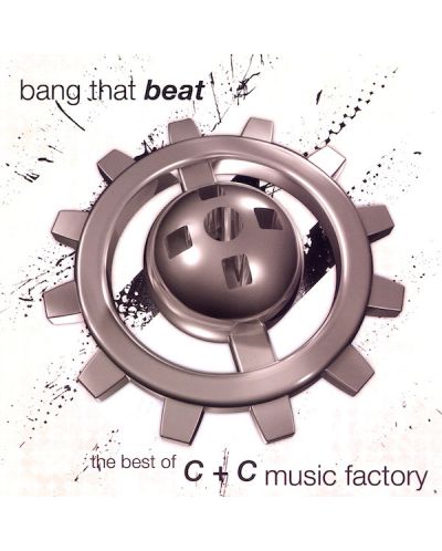 C &amp; C Music Factory - Bang That Beat - The Best Of C &amp; C Music Factory(CD)