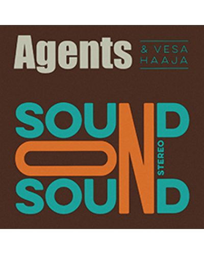 Agents & Vesa Haaja - Sound on Sound (CD) - 1
