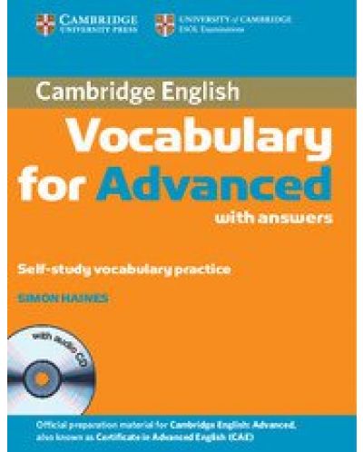 Cambridge Vocabulary for Advanced Book with answers: Помагало по английска лексика + Audio CD - 1