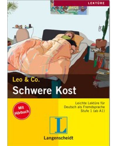 Leo und Co.: Schwere Kost – ниво А1 и А2 (Адаптирано издание: Немски + CD) - 1