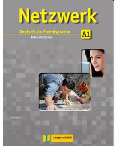 Netzwerk 1 Intensivtrainer: Немски език - ниво A1 (тетрадка с упражнения) - 1