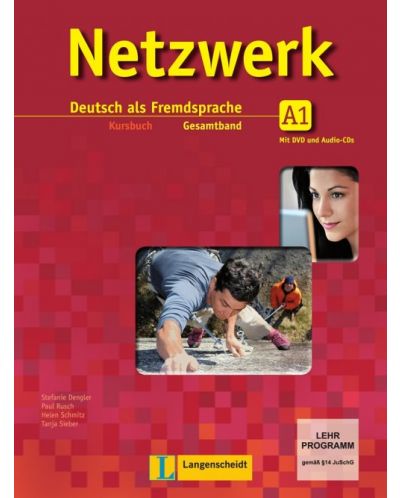 Netzwerk 1 Kursbuch: Немски език - ниво A1 (учебник + 2 Audio-CDs и DVD) - 1