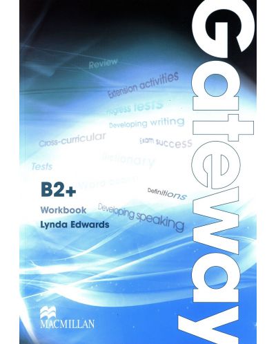 Gateway B2+:  Workbook / Английски език (Работна тетрадка) - 1