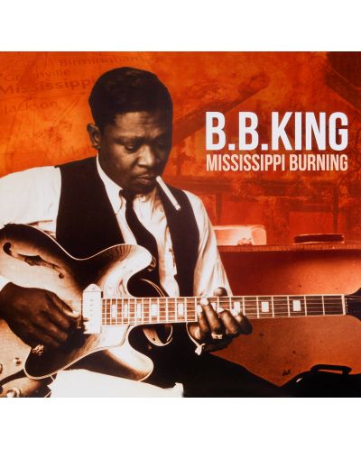 B.B. King - Mississippi Burning (Vinyl) - 1