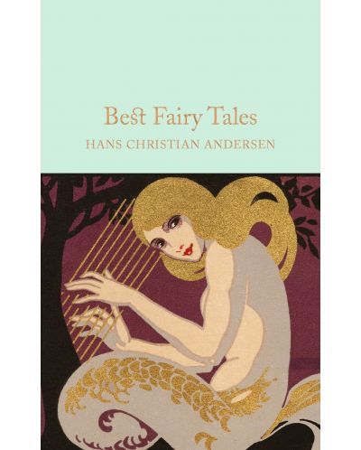 Macmillan Collector's Library: Best Fairy Tales - 1