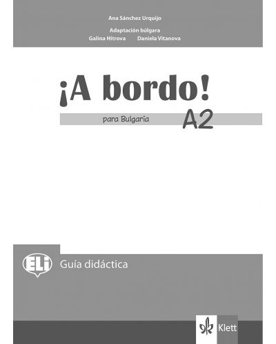 A bordo! para Bulgaria A2: Libro del profesor / Книга за учителя по испански език - 8. клас (интензивен) - 1