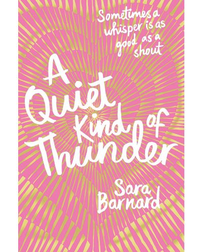 A Quiet Kind of Thunder - 1