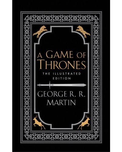 A Game of Thrones: The Illustrated Edition - 1