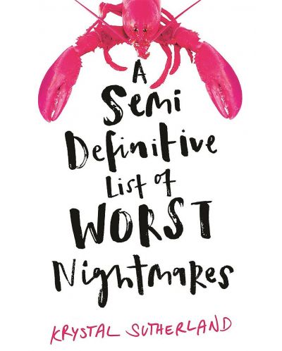 A Semi Definitive List of Worst Nightmares - 1