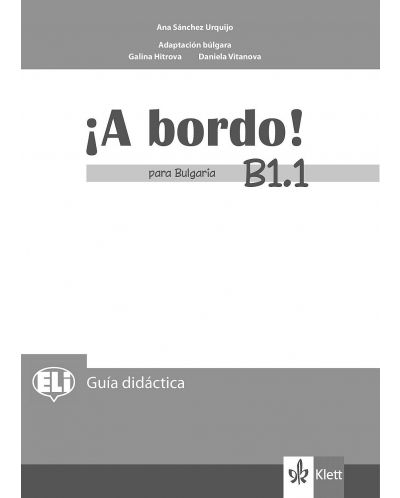 A bordo! para Bulgaria B1: Libro del profesor / Книга за учителя по испански език - 8. клас (интензивен) - 1