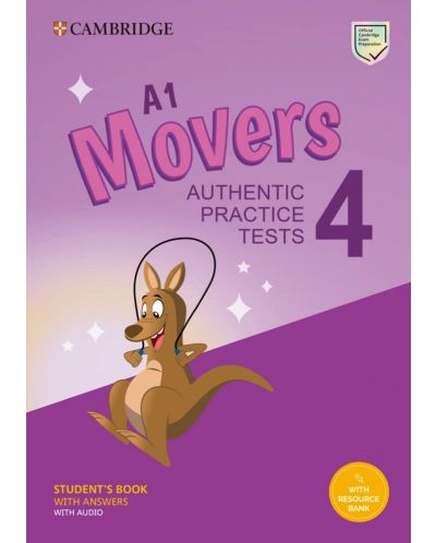 A1 Movers 4 Student's Book with Answers, Audio and Resource Bank - Authentic Practice Tests - 1