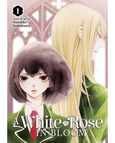 A White Rose in Bloom, Vol. 1 - 1
