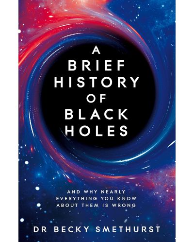 A Brief History of Black Holes - 1