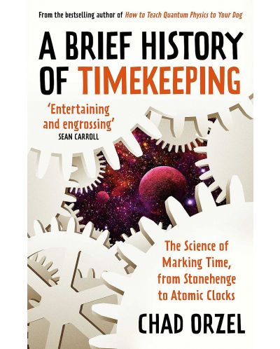 A Brief History of Timekeeping - 1