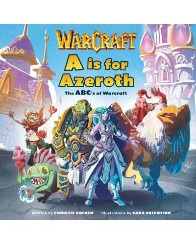 A is For Azeroth: The ABC's of Warcraft - 1