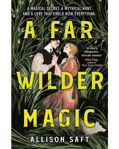 A Far Wilder Magic - 1