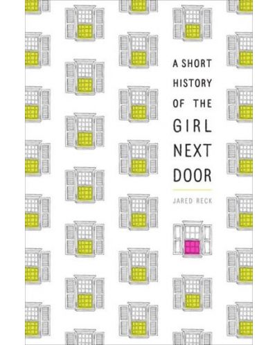 A Short History of the Girl Next Door - 1