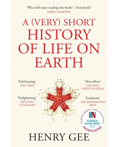 A (Very) Short History of Life On Earth - 1