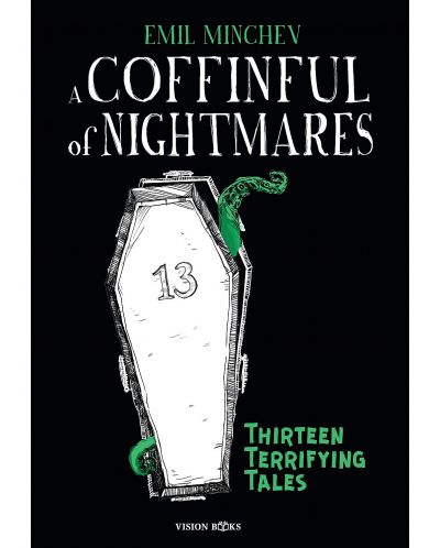 A Coffinful of Nightmares. Thirteen Terrifying Tales - 1