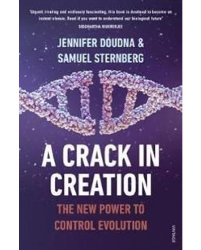 A Crack in Creation The New Power to Control Evolution - 1